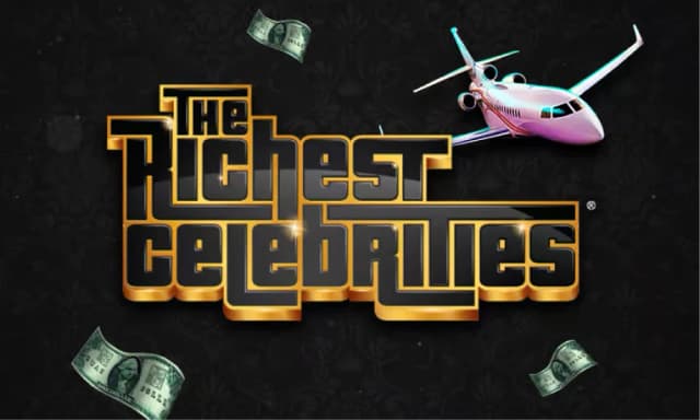 Richest Celebrities